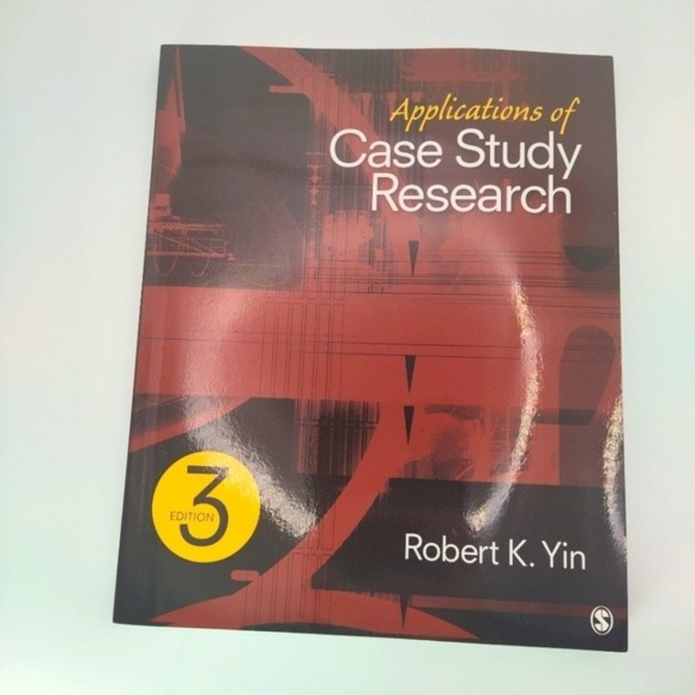 Applications of Case Study Research 3rd Edition